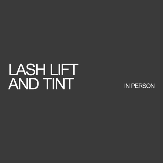 Lash Lift and Tint - In Person
