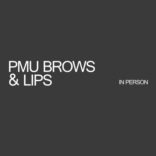 PMU Brows & Lips