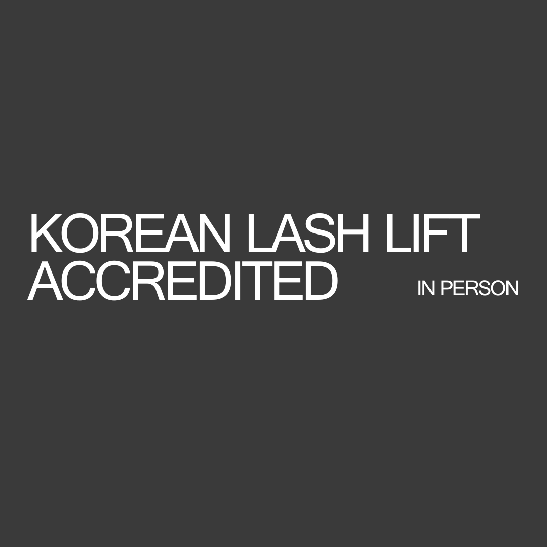 Korean Lash Lift Accredited